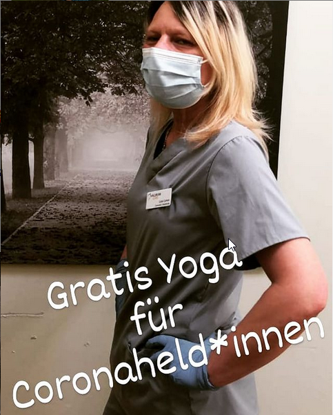 Du kämpft an vorderster Front gegen Corona? Du arbeitest in einem Impf- oder Testzentrum? Du gibst alles auf der Intensivstation oder in der Hausarztpraxis?
Dann lade ich dich ein, gratis an meinen online stattfindenden Yogastunden teilzunehmen. Auf meiner Homepage findest du die Termine.
Bitte auch gerne weitersagen!